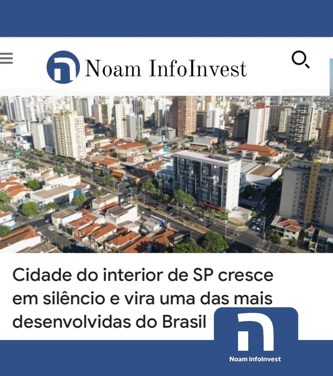 Cidade do interior de SP cresce em silêncio e vira uma das mais desenvolvidas do Brasil